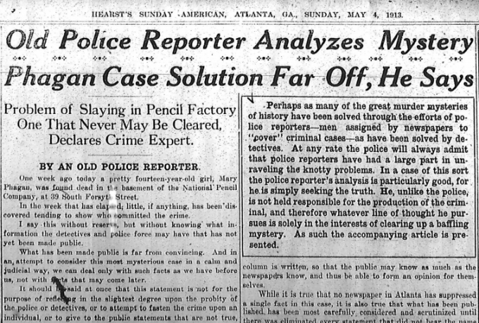 Old Police Reporter Analyzes Mystery Phagan Case Solution Far Off He Says
